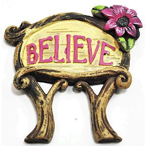 Polystone Mini Fairytale Believe Sign U03-0601232-0590-a single mini fairy style sign. Garden décor.